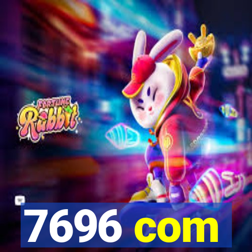 7696 com